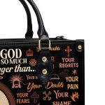 God Is So Much Bigger Than - Personalized Leather Handbag