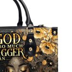 God Is So Much Bigger Than - Personalized Leather Handbag Sblhblm2450M