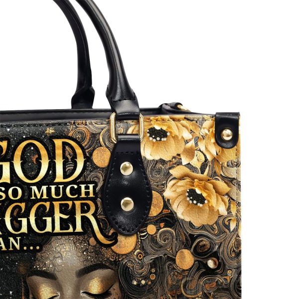 God Is So Much Bigger Than - Personalized Leather Handbag Sblhblm2450M