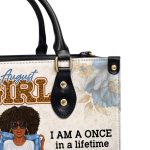 I Am A Once In A Lifetime Kind Of Woman - Personalized Leather Handbag Sbhn10