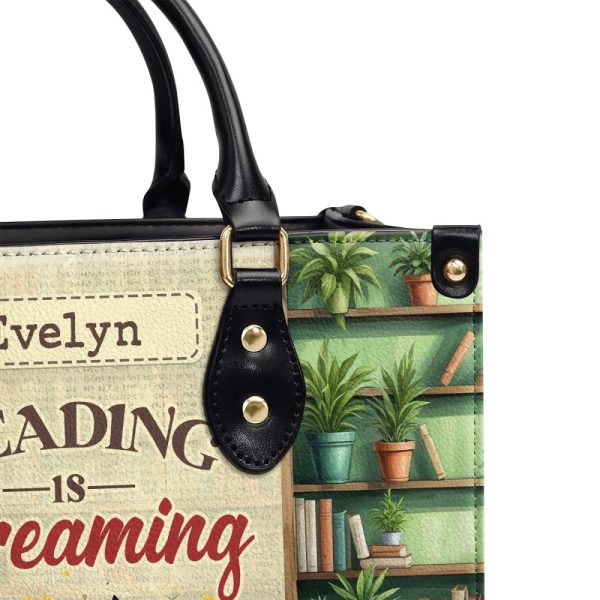 Reading Is Dreaming With Your Eyes Open - Personalized Leather Handbag Sblhbltn974Ta