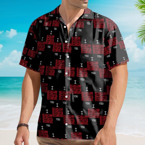 Binary Code  I Love You Geeky Hawaiian Shirt