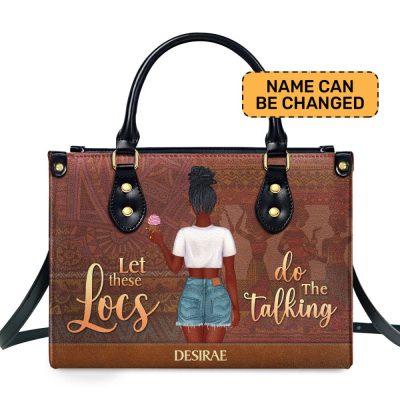 Let These Locs Do The Talking - Personalized Leather Handbag Stb44
