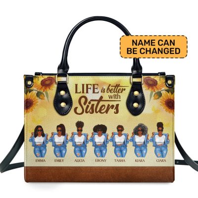 Life Is Better With Sisters - Personalized Leather Handbag Stb01C