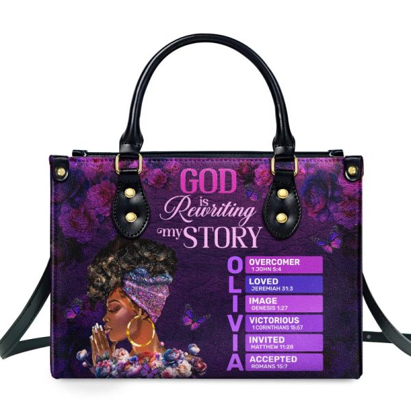 God Is Rewriting My Story - Personalized Leather Handbag