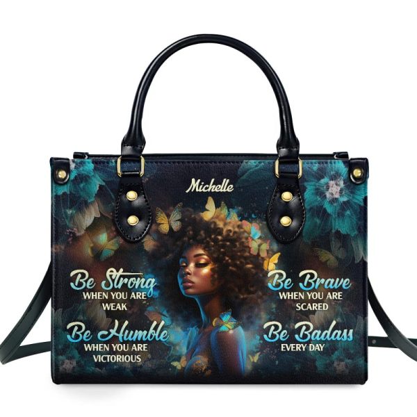 Be Badass Every Day - Personalized Leather Handbag