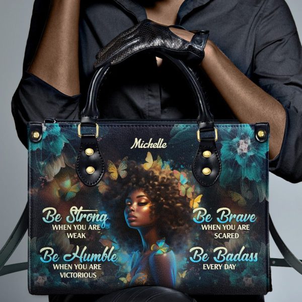 Be Badass Every Day - Personalized Leather Handbag