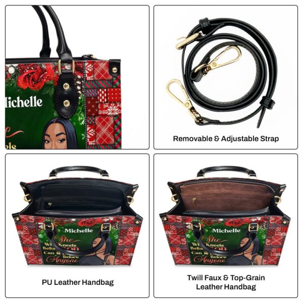 She Who Kneels Before God Can Stand Before Anyone - Personalized Leather Handbag