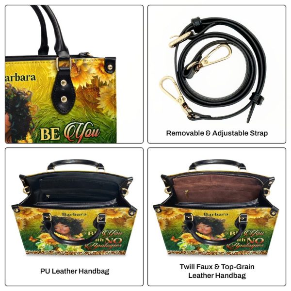 Be You With No Apologies - Personalized Leather Handbag