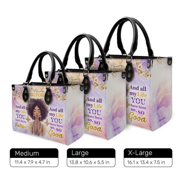 And All My Life You Have Been Faithful - Personalized Leather Handbag Sblhblha2294T