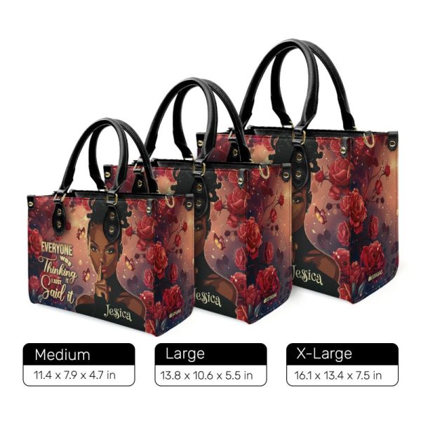 Everyone Was Thinking It I Just Said It - Personalized Leather Handbag Sblhbll2520T