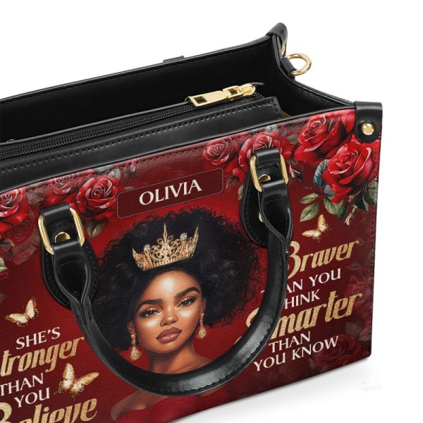 She'S Stronger Than You Believe - Personalized Leather Handbag