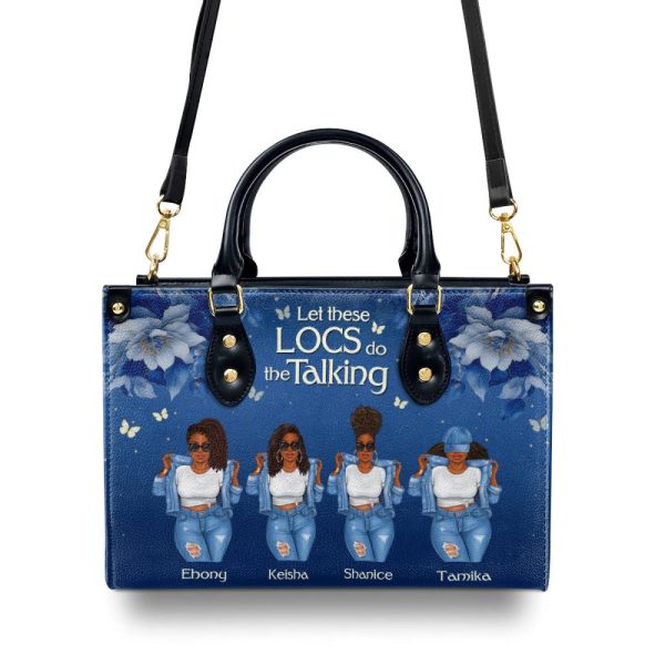 Let These Locs Do The Talking - Personalized Leather Handbag Stb192