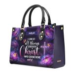 I Can Do All Things Through Christ - Personalized Leather Handbag
