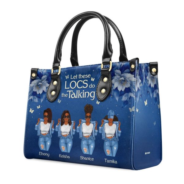 Let These Locs Do The Talking - Personalized Leather Handbag Stb192