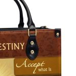 Have Faith In What Will Be - Personalized Leather Handbag
